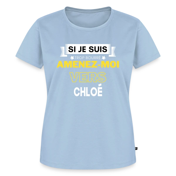 Maquette de T-shirt Premium bio Femme « Si Je Suis Bourré, Amenez-Moi Vers Chloé » à personnaliser