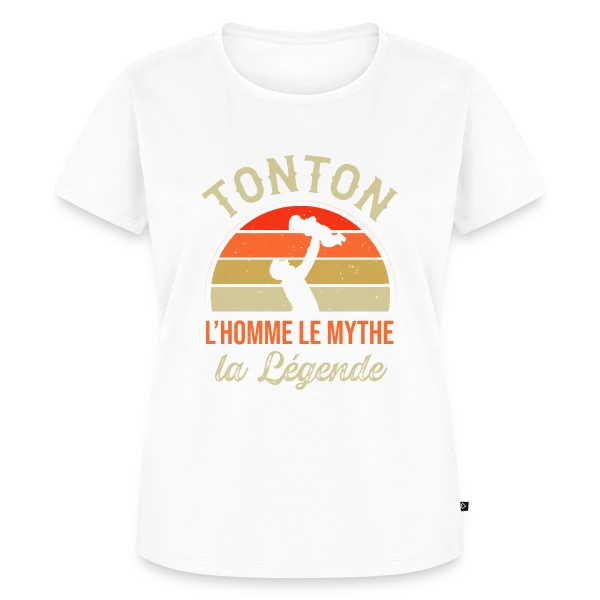 Tonton : L'Homme, Le Mythe, La Légende sur T-shirt Premium bio Femme