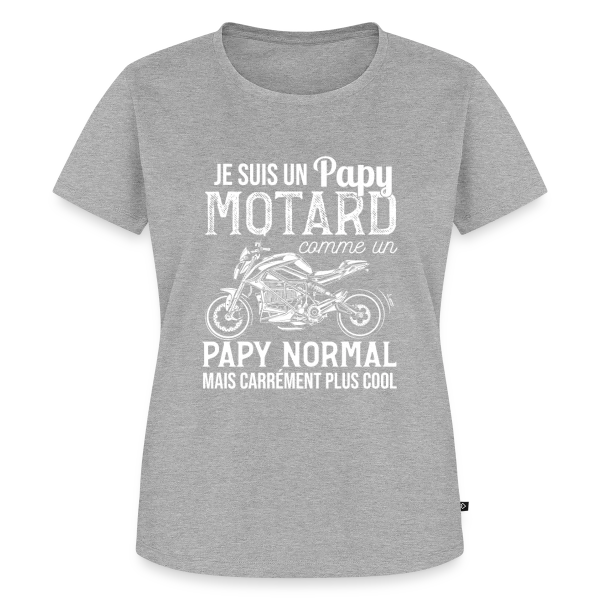 Maquette de T-shirt Premium bio Femme « Papy Motard Cool : Comme un Papy Normal, Mais en Mieux ! » à personnaliser
