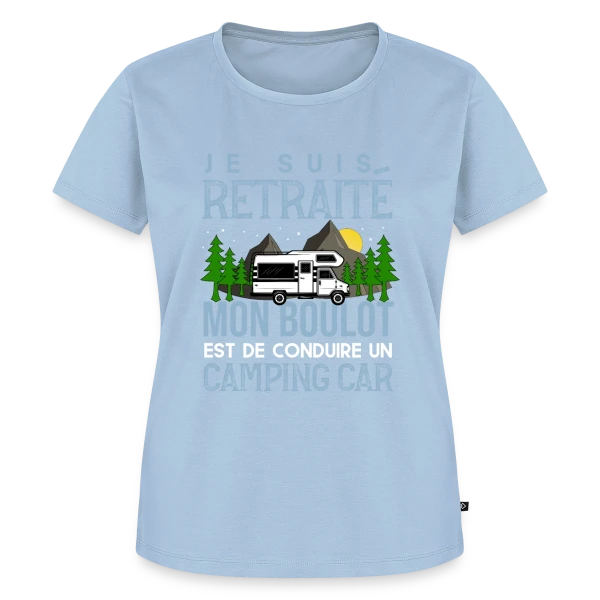 Maquette de T-shirt Premium bio Femme « Retraité Humour - Mon Boulot : Conduire un Camping-Car » à personnaliser