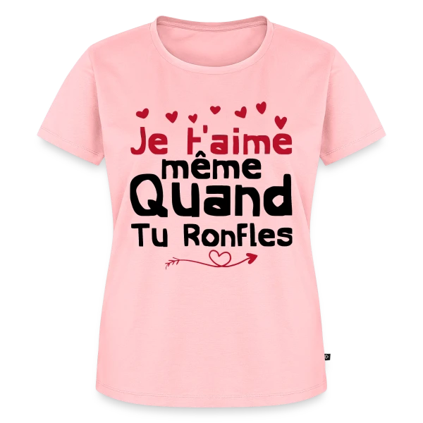 Maquette de T-shirt Premium bio Femme « Je T'aime Même Quand Tu Ronfles » à personnaliser