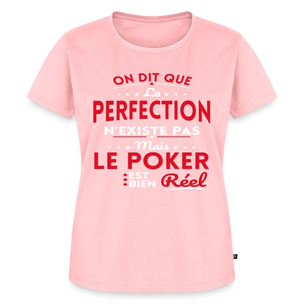 Maquette de T-shirt Premium bio Femme « La Perfection n'existe pas le Poker est bien Réel » à personnaliser