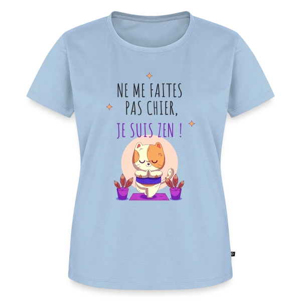Maquette de T-shirt Premium bio Femme « Je suis zen, ne me faites pas chier ! » à personnaliser