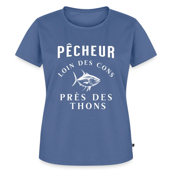 Maquette de T-shirt Premium bio Femme « Pêcheur Loin Des Cons Près Des Thons - Humour » à personnaliser