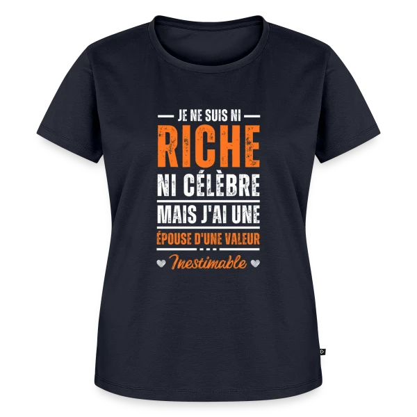 Homme - Mon Épouse D'une Valeur Inestimable sur T-shirt Premium bio Femme