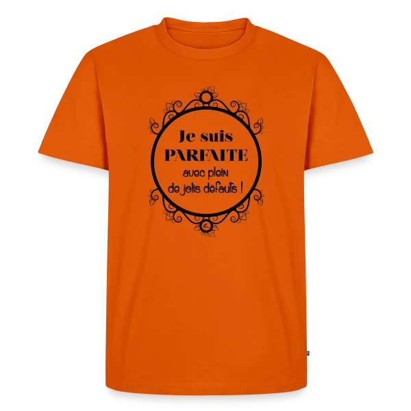 Je suis Parfaite et Je l'Assume ! sur T-shirt Premium bio Homme