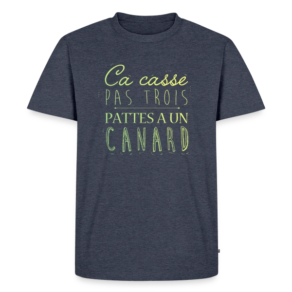 Ça Casse Pas Trois Pattes sur T-shirt Premium bio Homme