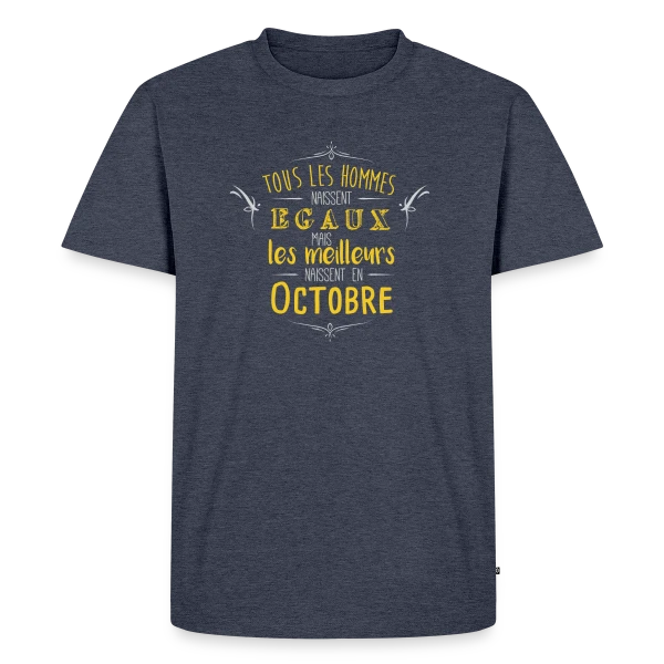 Né en Octobre : L'Élite des Hommes ! sur T-shirt Premium bio Homme