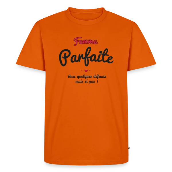 Maquette de T-shirt Premium bio Homme « Femme Parfaite : Mes défauts ? Quels défauts ? » à personnaliser