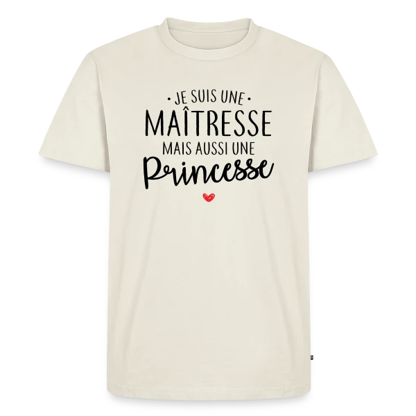 Maquette de T-shirt Premium bio Homme « Maîtresse, Mais Toujours Princesse ! » à personnaliser