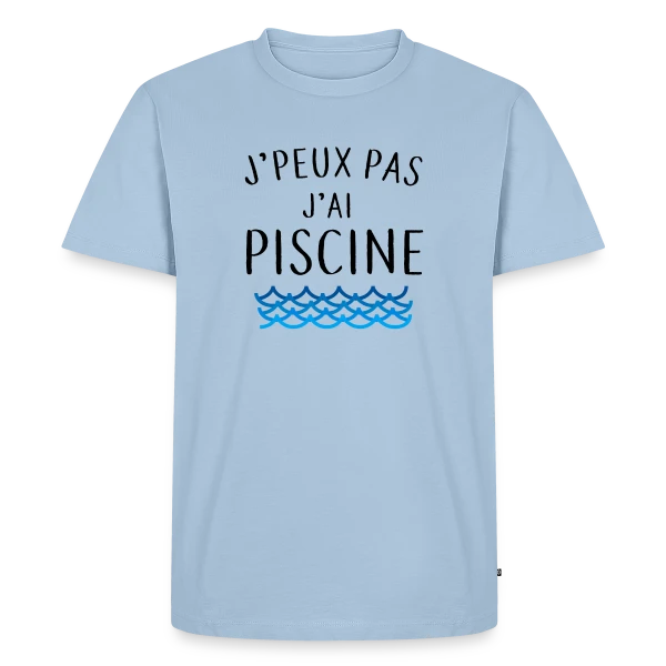 J'peux pas j'ai piscine - La Réplique Culte sur T-shirt Premium bio Homme