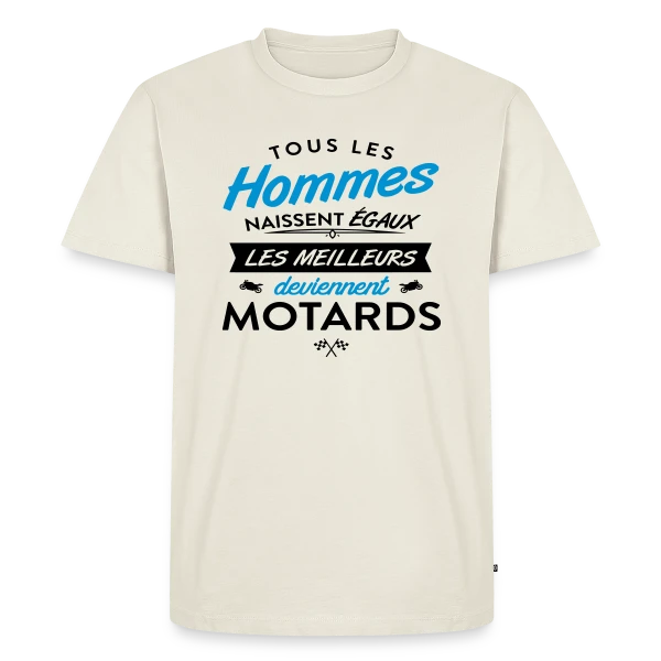 Maquette de T-shirt Premium bio Homme « Moto Humour : Naissent Égaux, Meilleurs Motards » à personnaliser