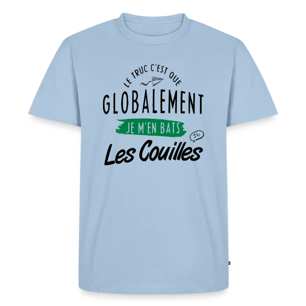 J'm'en Fous Totalement sur T-shirt Premium bio Homme