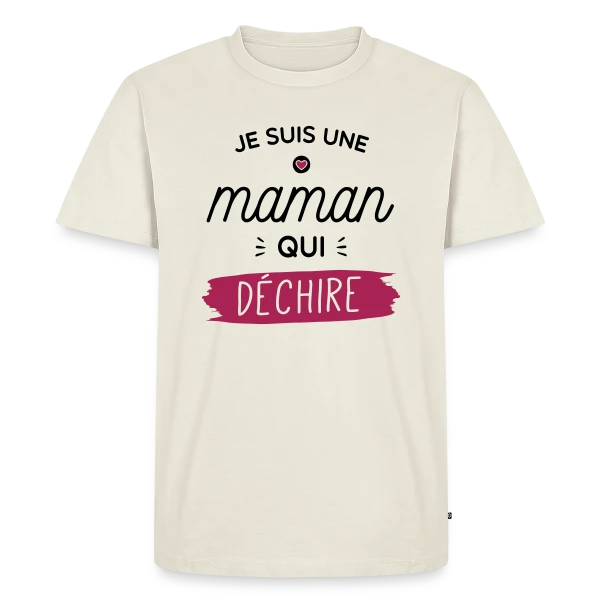 Maman au Top qui Déchire ! sur T-shirt Premium bio Homme