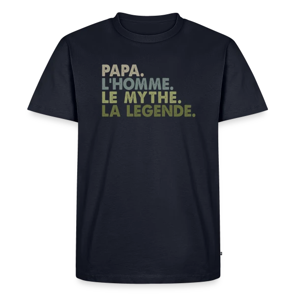 Maquette de T-shirt Premium bio Homme « Papa, l'Homme, le Mythe, la Légende - T-Shirt Culte » à personnaliser