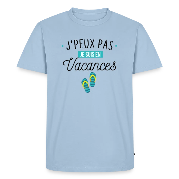 J'peux Pas, Je Suis En Vacances ! sur T-shirt Premium bio Homme