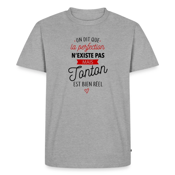 Maquette de T-shirt Premium bio Homme « Tonton 'La Perfection est Réelle !' » à personnaliser