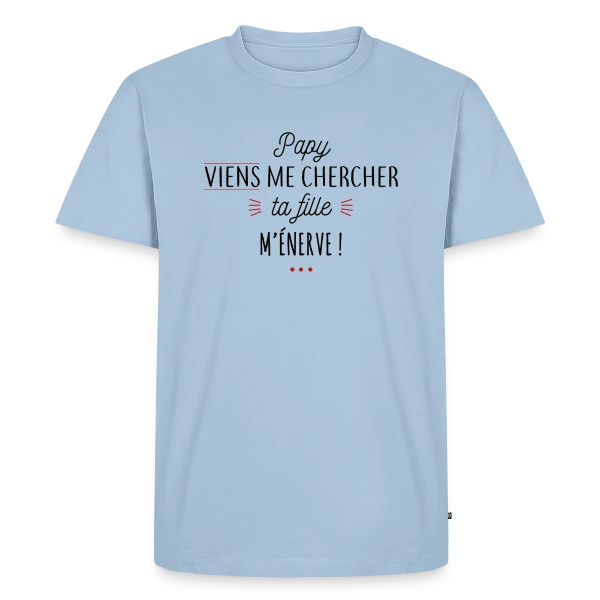 Maquette de T-shirt Premium bio Homme « Papy, Ta Fille M'Énerve ! L'Humour Familial Ultime » à personnaliser