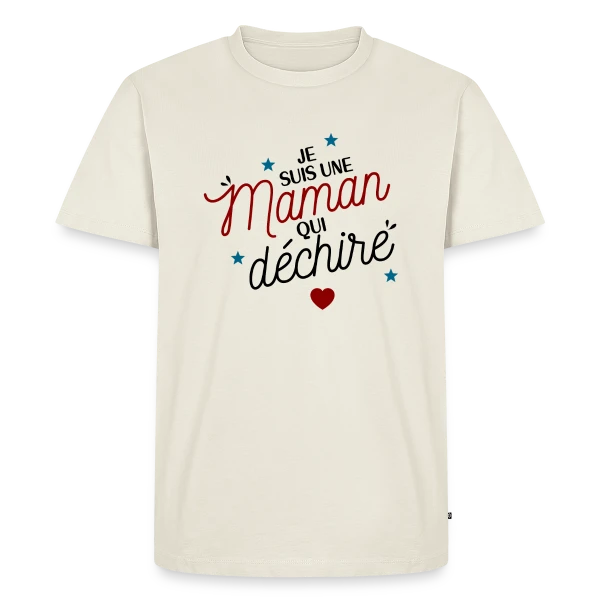 Maman qui déchire sur T-shirt Premium bio Homme