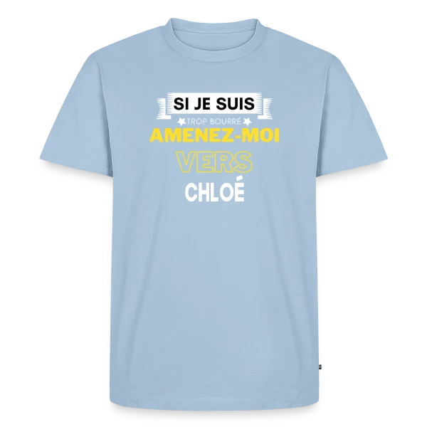 Maquette de T-shirt Premium bio Homme « Si Je Suis Bourré, Amenez-Moi Vers Chloé » à personnaliser