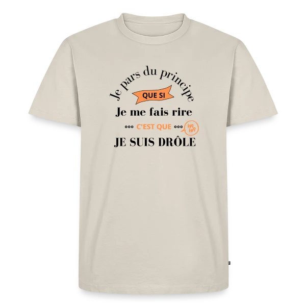 Je Suis Drôle Principe Humour sur T-shirt Premium bio Homme