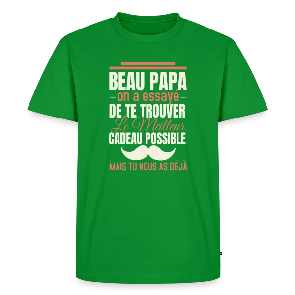 Maquette de T-shirt Premium bio Homme « Beau Papa, le Meilleur Cadeau C'est Toi ! Humour » à personnaliser