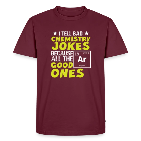 Blagues de Chimie Réussies sur T-shirt Premium bio Homme