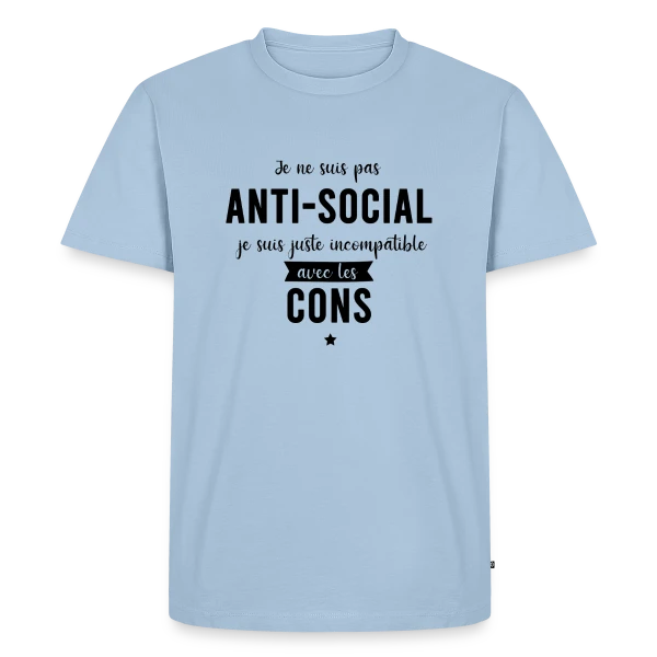 Maquette de T-shirt Premium bio Homme « Pas Antisocial, Juste Incompatible avec les Cons » à personnaliser