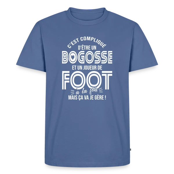 Cadeau Bogosse Footballeur Passionné sur T-shirt Premium bio Homme