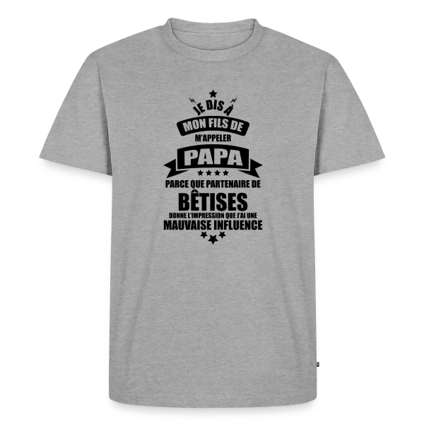 Super Papa : Le Vrai Partenaire de Bêtises en Famille sur T-shirt Premium bio Homme