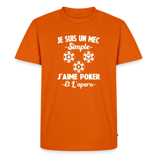 Je Suis Un Mec Simple J'aime Poker Et L'Apéro sur T-shirt Premium bio Homme