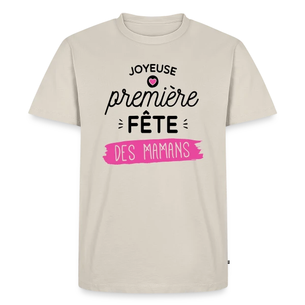 'Joyeuse Première Fête des Mères' - Cadeau Jeune Maman sur T-shirt Premium bio Homme