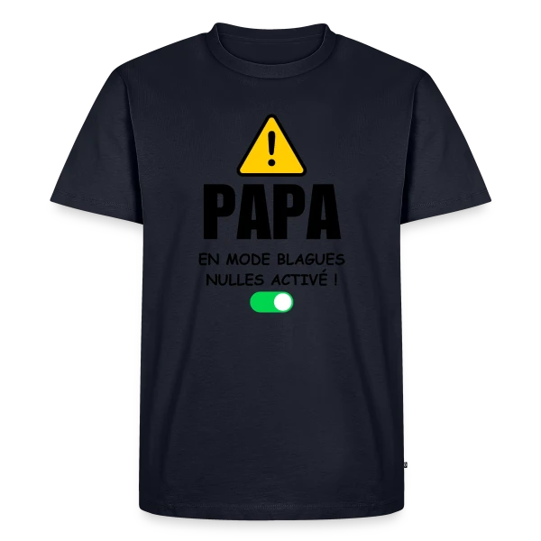 Papa en Mode Blagues Nulles Activé sur T-shirt Premium bio Homme