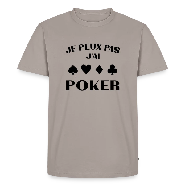 Maquette de T-shirt Premium bio Homme « Je Peux Pas, J'ai Poker ! » à personnaliser