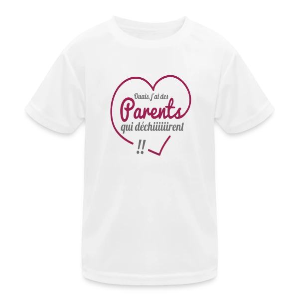 Super Parents qui Déchirent sur T-shirt sport Enfant