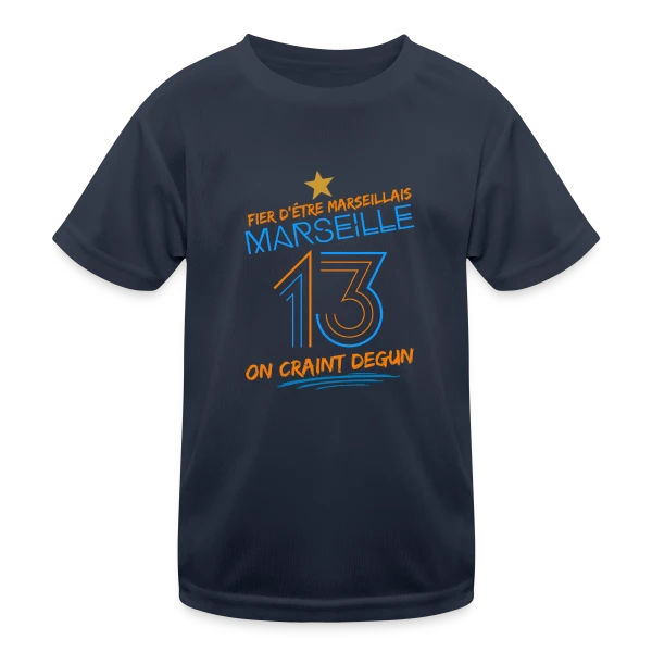 Fier Marseillais On Craint Degun sur T-shirt sport Enfant