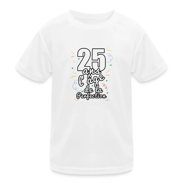 Joyeux 25 Ans de Fête - T-shirt Anniversaire Mémorable sur T-shirt sport Enfant