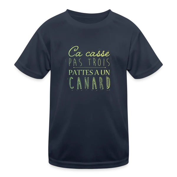 Ça Casse Pas Trois Pattes sur T-shirt sport Enfant