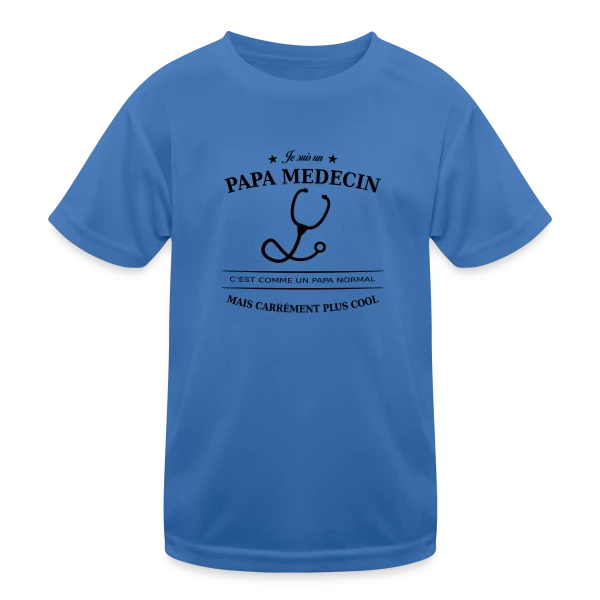 Papa Médecin Héroïque sur T-shirt sport Enfant