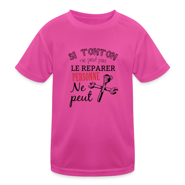 Mon Tonton Réparateur : L'Expert Infaillible sur T-shirt sport Enfant