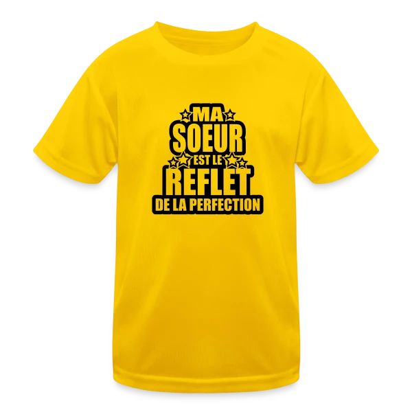 Ma Sœur, Reflet de la Perfection et de l'Amour sur T-shirt sport Enfant