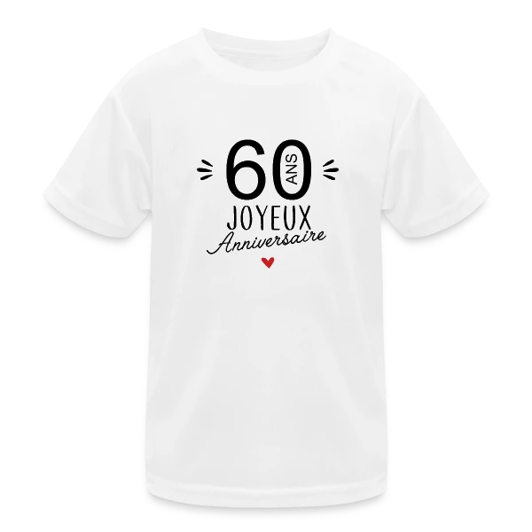Joyeux Anniversaire 60 Ans – Édition Spéciale sur T-shirt sport Enfant