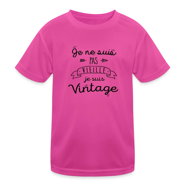Je suis vintage, pas vieille sur T-shirt sport Enfant