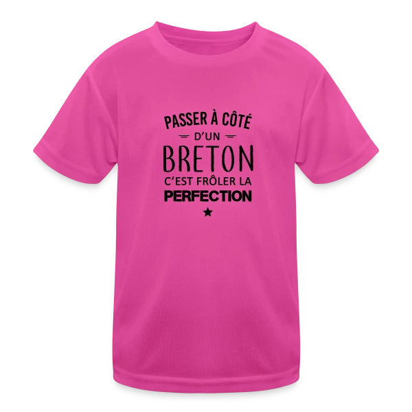 Frôler la Perfection : L'Humour Breton sur T-shirt sport Enfant