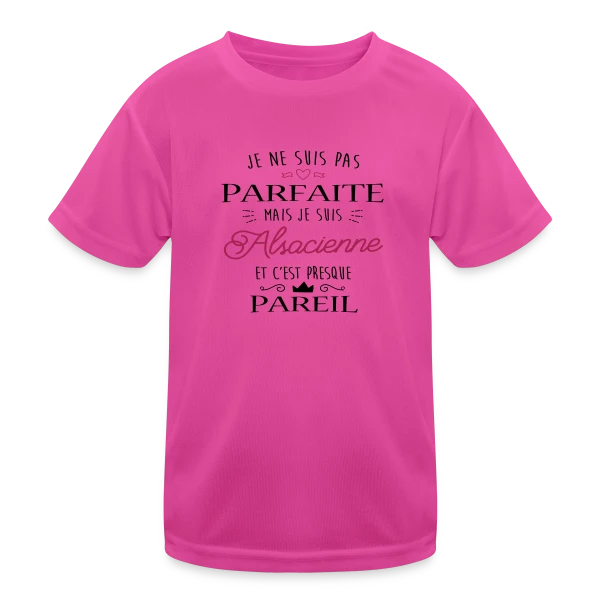 Pas Parfaite Mais Alsacienne sur T-shirt sport Enfant