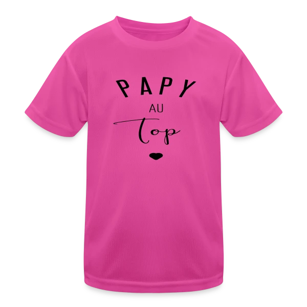 Papy au Top sur T-shirt sport Enfant