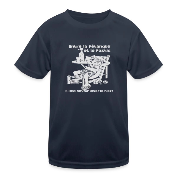 Entre la Pétanque et le Pastis sur T-shirt sport Enfant