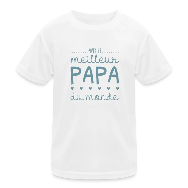 Pour le Meilleur Papa du Monde - avec Cœurs et Amour sur T-shirt sport Enfant