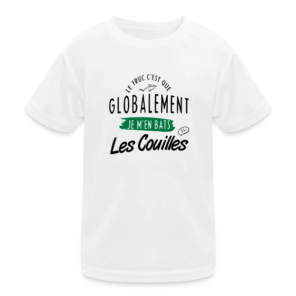 J'm'en Fous Totalement sur T-shirt sport Enfant