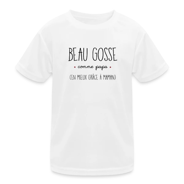 Beau Gosse Comme Papa sur T-shirt sport Enfant
